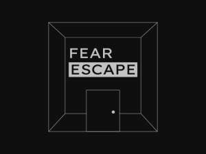    FEAR ESCAPE 