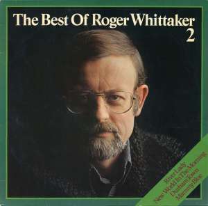   Roger Whittaker  The Best Of Roger Whittaker 2 - 