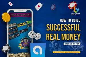 BRSoftech Make A Successful Real Money Gaming apps