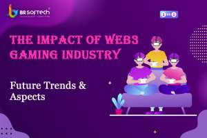 The Impact of Web3 Gaming Industry: Future Trends & Aspects