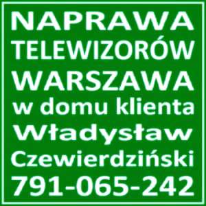 TV Serwis Naprawa Telewizorów Warszawa Piastów w domu Klienta.